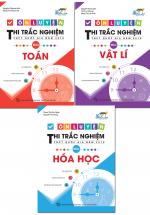 Combo Ôn Luyện Thi Trắc Nghiệm THPT Quốc Gia Năm 2019 Môn Toán – Lí – Hóa