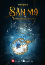 Săn Mộ – Thông Thiên La Thành