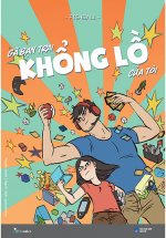Gã Bạn Trai Khổng Lồ Của Tôi