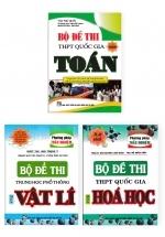 Combo Bộ Đề Luyện Thi THPT Quốc Gia Môn Toán – Lý – Hóa