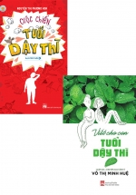 Combo Cuộc Chiến Tuổi Dậy Thì + Viết Cho Con Tuổi Dậy Thì (Bộ 2 Cuốn)