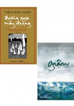 Combo Đường Xưa Mây Trắng – Theo Gót Chân Bụt + Giận – Thích Nhất Hạnh (Bộ 2 Cuốn)