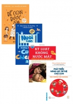 Combo Sách Để Con Được Ốm + Nuôi Con Không Phải Cuộc Chiến + Kỷ Luật Không Nước Mắt + Phát Triển Năng Lực Trí Tuệ Cho Con Dưới 7 Tuổi Theo Phương Pháp Shichida