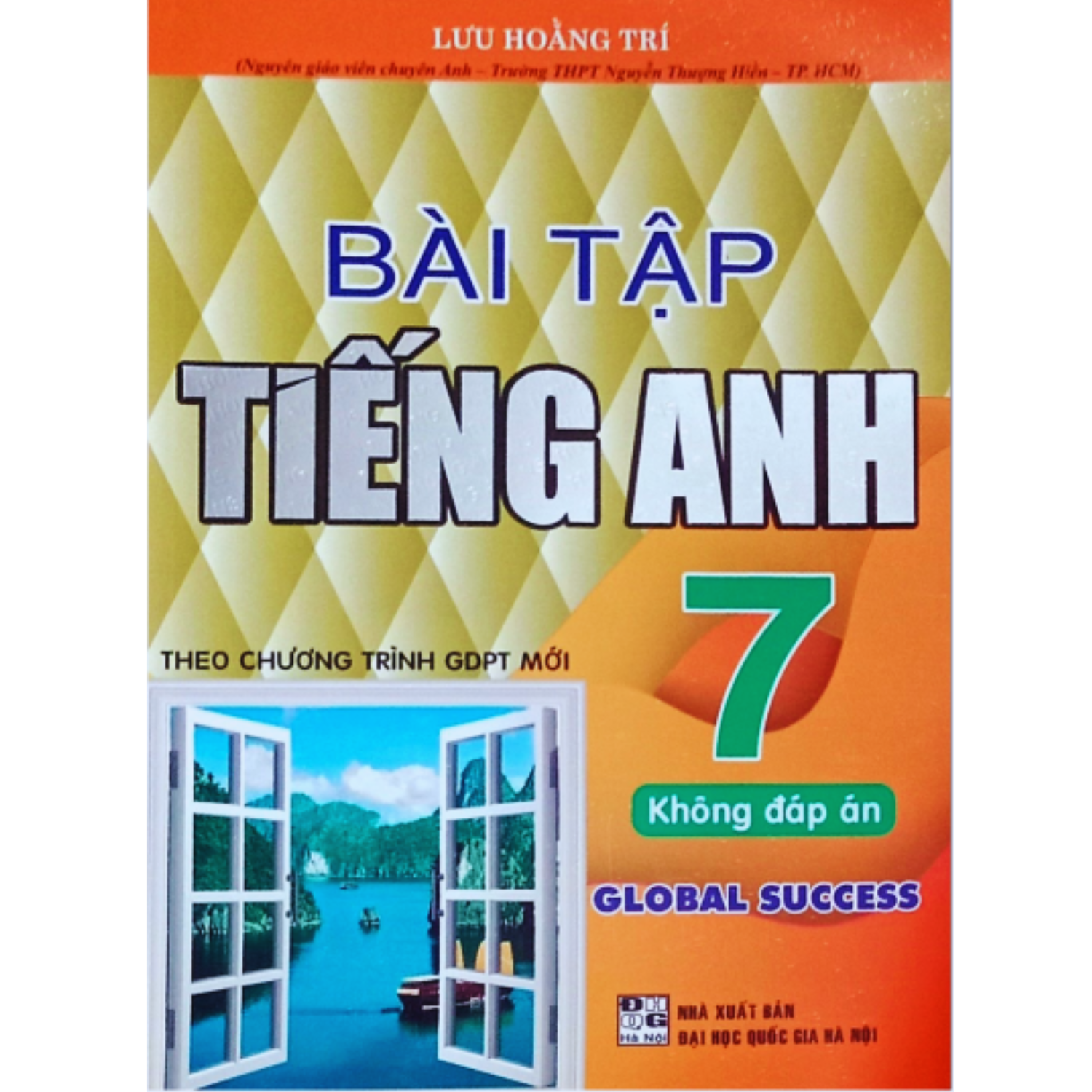 Bài Tập Tiếng Anh 7 – Không Đáp Án (Bám Sát SGK Kết Nối)