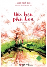 Ước Hẹn Phù Hoa Tập 1