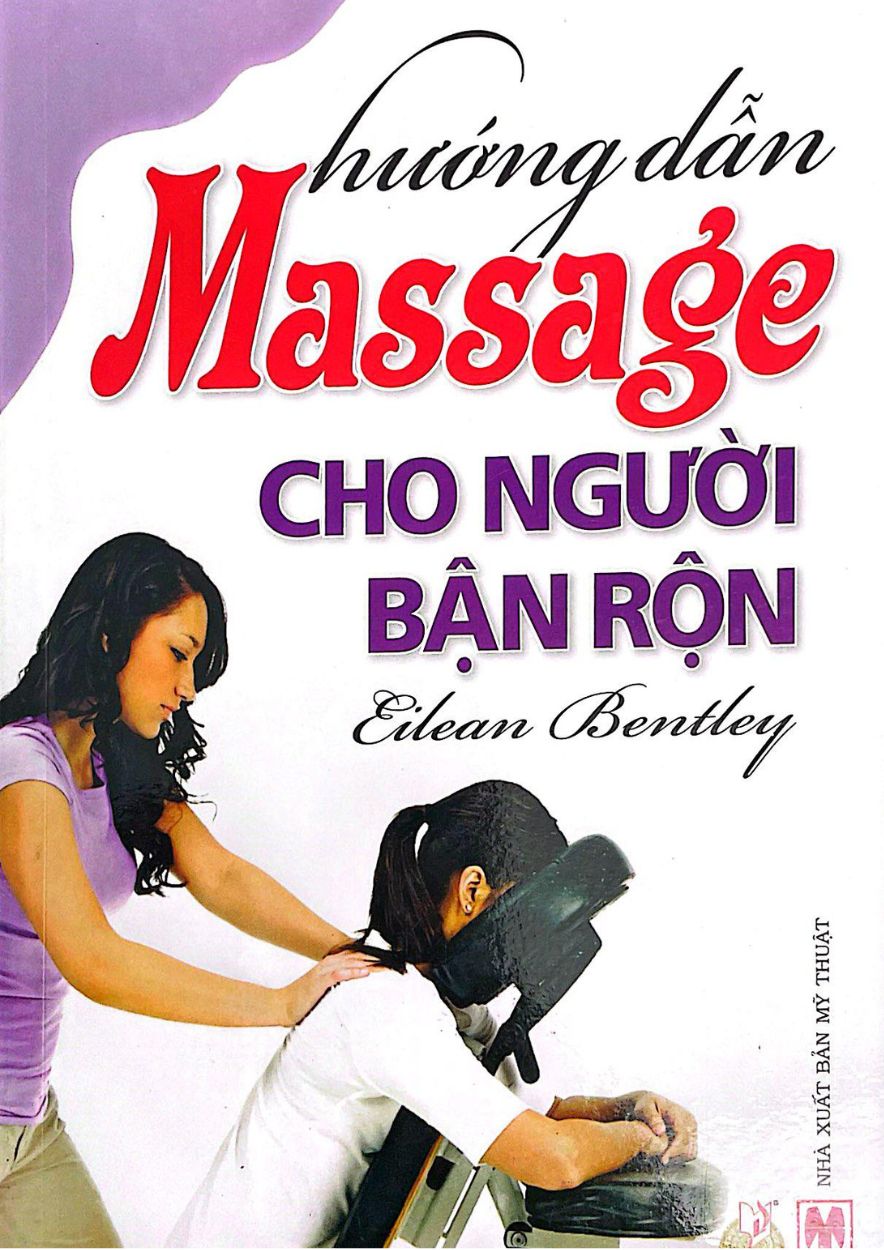 Hướng Dẫn Massage Cho Người Bận Rộn