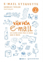 Văn Hóa E-Mail: Xây Dựng Hình Ảnh Cá Nhân Qua E-Mail