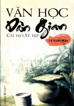 Văn Học Dân Gian – Cái Hay, Vẻ Đẹp