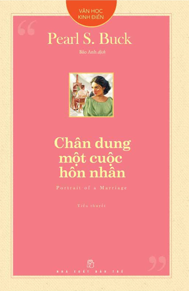 Văn Học Kinh Điển – Chân Dung Một Cuộc Hôn Nhân