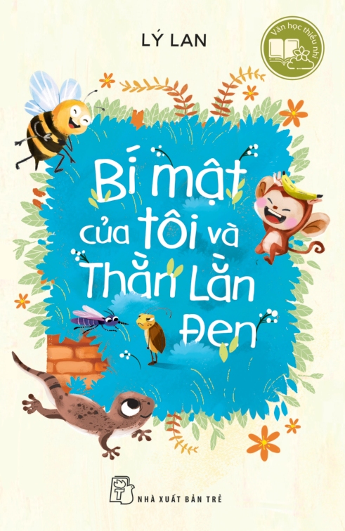 Văn Học Thiếu Nhi – Bí Mật Của Tôi Và Thằn Lằn Đen