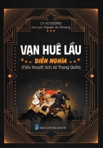 Vạn Huê Lầu Diễn Nghĩa (Tiểu Thuyết Lịch Sử Trung Quốc) – Bìa Cứng (HA)