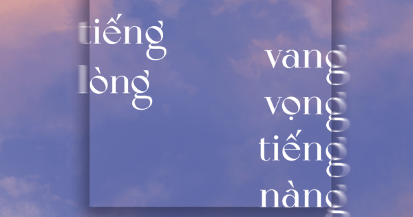 Vạn Tiếng Lòng Vang Vọng Tiếng Nàng