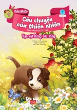 Nature Stories – Câu Chuyện Của Thiên Nhiên – Mùa Hạ – Vạn Vật Bừng Sức Sống