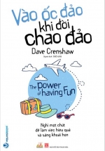 Vào Ốc Đảo Khi Đời Chao Đảo