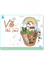Sách Tô Màu Chữa Lành – Vẽ Cho Em Một Màu Bình Yên!