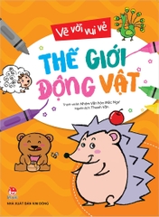 ve voi vui ve the gioi dong vat b30a04b50dc448d9872cb4b2dbe65503 - Tuyển Chọn Sách Hay