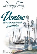 Venise Và Những Cuộc Tình Gondola