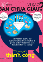 Vì Sao Bạn Chưa Giàu?