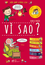Hỏi Đáp Cùng Em – Vì Sao?