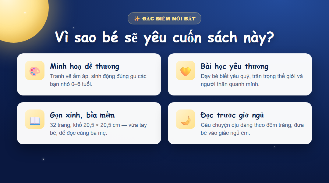 Ngắm Mặt Trăng theo cách riêng của trẻ - Vì sao tớ yêu Mặt Trăng 2 - Tuyển Chọn Sách Hay Đặc điểm nổi bật sách Vì sao tớ yêu Mặt Trăng cho bé 0-6 tuổi