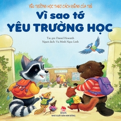 vi sao to yeu truong hoc 281b975dc5c143a4a5b945cba6b2f283 d5e20678bee94eb8a60e11cda93b3162 - Tuyển Chọn Sách Hay