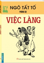 Việc Làng – Ngô Tất Tố Phóng Sự