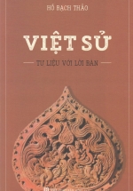 Việt Sử – Tư Liệu Với Lời Bàn