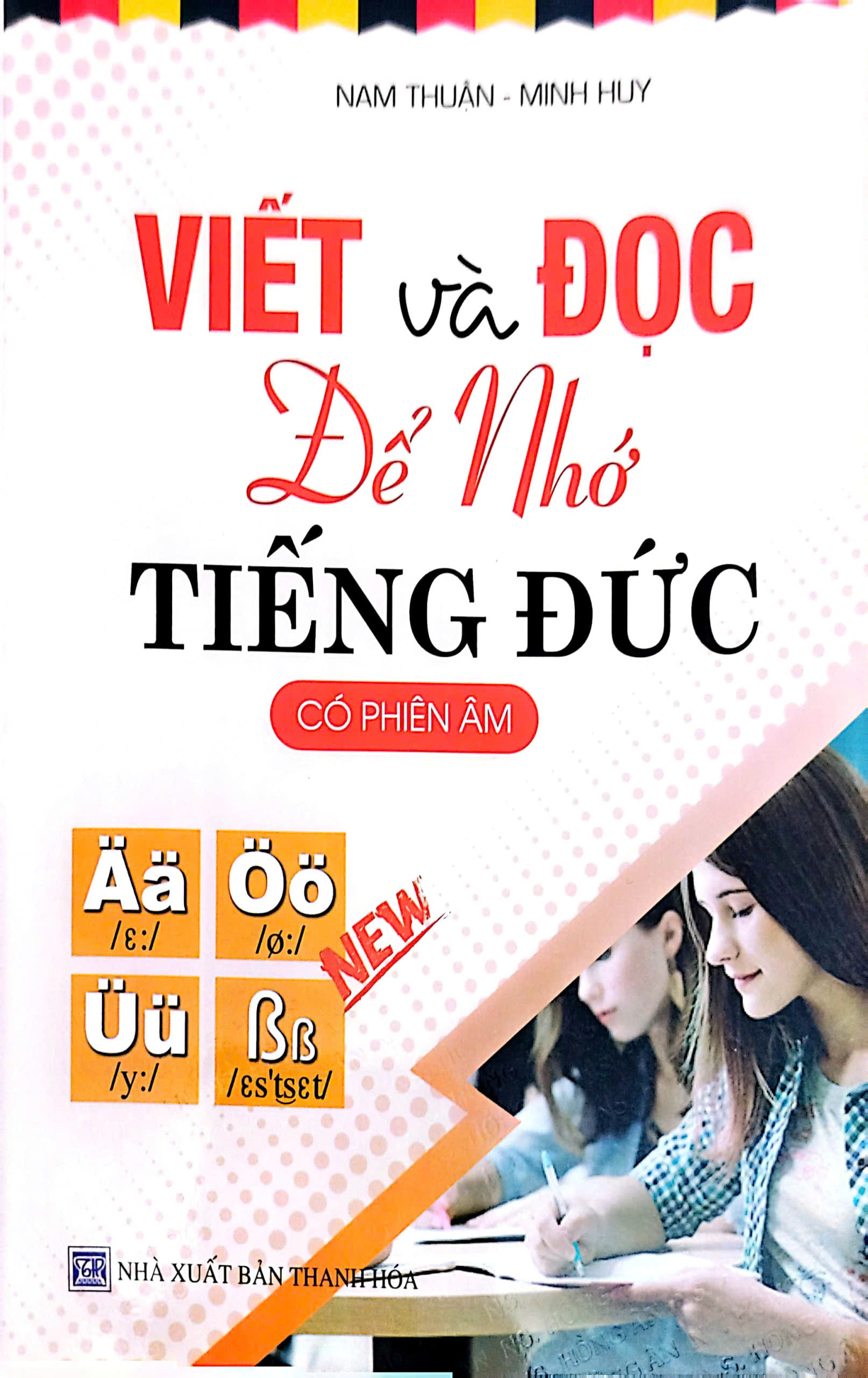 Viết Và Đọc Để Nhớ Tiếng Đức Có Phiên Âm