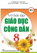 Vở Bài Tập Giáo Dục Công Dân 8 Tập 2
