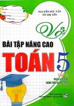 Vở Bài Tập Nâng Cao Toán 5 – Tập 2 (Bám Sát SGK Chân Trời Sáng Tạo)