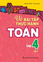 Vở Bài Tập Thực Hành Toán Lớp 4 Tập 2