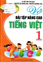 Vở Bài Tập Nâng Cao Tiếng Việt 1 – Tập 2 (Theo Chương Trình Tiểu Học Mới Định Hướng Phát Triển Năng Lực