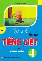 Vở Ô Li Bài Tập Tiếng Việt 4 – Tập 1 (Bám Sát SGK Cánh Diều)
