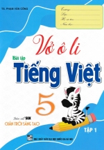 Vở Ô Li Bài Tập Tiếng Việt 5 – Tập 1 (Bám Sát SGK Chân Trời Sáng Tạo)