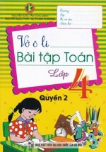 Vở Ô Li Bài Tập Toán Lớp 4 Quyển 2 (Khang Việt)