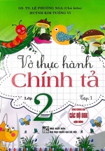 Vở Thực Hành Chính Tả Lớp 2 – Tập 1