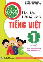 Vở Bài Tập Nâng Cao Tiếng Việt 1 Tập 1 – Chương Trình SGK Mới