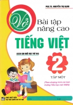 Vở Bài Tập Nâng Cao Tiếng Việt 2  Tập 1 – Chương Trình SGK Mới VNEN