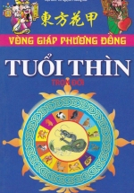 Vòng Giáp Phương Đông – Tuổi Thìn Trọn Đời