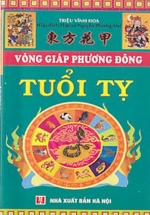 Vòng Giáp Phương Đông – Tuổi Tỵ Trọn Đời