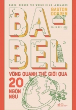 Babel Vòng Quanh Thế Giới Qua 20 Ngôn Ngữ