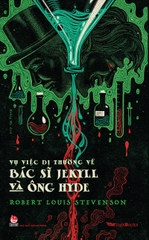 vu-viec-di-thuong-ve-bac-si-jekyll-va-ong-hyde-bia-0d9ed2d57d1c441e91c72c86e8a2df9e vu viec di thuong ve bac si jekyll va ong hyde bia 0d9ed2d57d1c441e91c72c86e8a2df9e - Tuyển Chọn Sách Hay