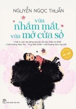 Vừa Nhắm Mắt Vừa Mở Cửa Sổ – Phiên Bản Đặc Biệt