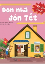 Vui Dán Decan – Dọn Nhà Đón Tết