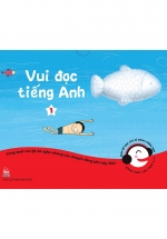 Vui Đọc Tiếng Anh – Giúp Bé Học Các Kĩ Năng Tiếng Anh – Dành Cho Lứa Tuổi 5 – 7 (Bộ 1 – 10 Cuốn)