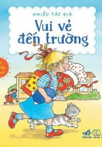 Bộ Sách Vui Vẻ Đến Trường (10 Cuốn)