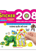 Sách 208 Miếng Dán Hình Thông Minh – Vương Quốc Đồ Chơi