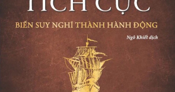 Vượt Lên Trên Tư Duy Tích Cực – Biến Suy Nghĩ Thành Hành Động
