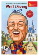 Bộ Sách Chân Dung Những Người Thay Đổi Thế Giới – Walt Disney Là Ai?