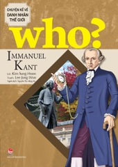 who chuyen ke danh nhan the gioi immanuel kant bia 7a0a2129f04f4da59465dba72469ac67 - Tuyển Chọn Sách Hay